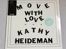 Kathy Heideman - Move With Love  LP Album Limited Sea Glass Vinyl New Sealed