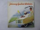 Johnny Guitar Watson A Real Mother For Ya DJM IFS80857 Japan Promo VINYL LP