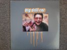 Big Drill Car - No Worse For The Wear LP 1994 Headhunter Records