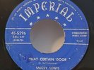 Smiley Lewis THAT CERTAIN DOOR / CAN'T STOP LOVING YOU (R&B 45) #5296 PLAYS VG-