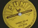 BLUES ROCKER 78 - LITTLE MILTON - SOMEBODY TOLD ME - HEAR -1953 SUN 194