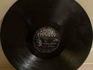 CALYPSO MERINGUE / WICKED WOMAN LORD TANOMO CARIBOU RECORDS 78 JAMAICA