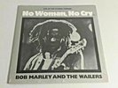 BOB MARLEY AND THE WAILERS - NO WOMAN NO CRY (LIVE) - NEW AND SEALED NATTY DREAD