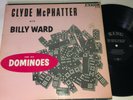 BILLY WARD & DOMINOES: Clyde Mcphatter LP King 559 Black Label * 1961