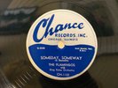 R&B Doo Wop FLAMINGOES CHANCE 1133 If I Cant Have you/Someday Someday E+