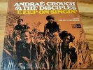 Andrae Crouch & The Disciples Keep On Singin' (Vinyl LP Record) NEW