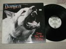 Damien Every Dog Has It's Day - 1987 Vinyl LP - Heavy Metal - White Label Promo