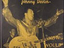 JOHNNY DEVLIN: how would ya be PRESTIGE 12