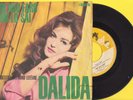 DALIDA SP CHE MAI FARO/NON LO SAI Pressage ITALIE
