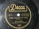 Bill Monroe & Blue Grass Quartet Lord Protect My Soul / River of Death 78 Record