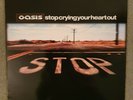 Oasis - Stop Crying Your Heart Out 12'' Vinyl