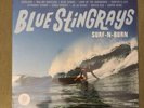 BLUE STINGRAYS Surf-N-Burn Limited Indie Blue VINYL LP Petty's HEARTBREAKERS NEW