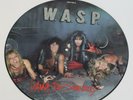 WASP ORIGINAL 1984 W.A.S.P I WANNA BE SOMEBODY PICTURE DISC lp 12