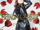Belinda Carlisle - Live Your Life Be Free: 30th Anniversary [Vinyl New]