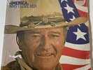 JOHN WAYNE: america, why i love her RCA 12
