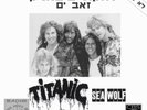 Titanic – Sea Wolf / Covered In Dust  12