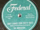 Hear  Doo Wop 78 The Midnighters - Don'T Change Your Pretty Ways / We'