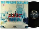 Cadillacs - The Fabulous Cadillacs LP - Jubilee Mono DG VG+