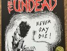 The Undead - Never Say Die Mini-LP Vinyl M/NM 1st Press W/Poster Misfits Damned
