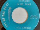 LYNNE RANDELL - Stranger In My Arms - OOTP - US 45 - NORTHERN SOUL - 70's RE