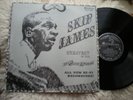 Skip James lp The Greatest Of The Delta Blues Singers Melodeon MLP-7321 NM
