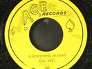 EARL KING: mother told me not to go / is everything alright ACE 7
