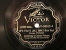 JAZZ MCKINNEY'S COTTON PICKERS It's Tight Like That/There's A Rainb VICTOR 38013