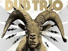 Dub Trio - Shape Of Dub To Come [New Vinyl LP]