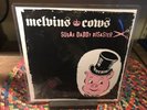 Melvins / Cows Sugar Daddy Disaster 7”