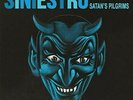 Satan`s Pilgrims-Siniestro Lp (UK IMPORT) VINYL LP NEW