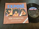 EXPOSE Point Of No Return 1985 MEXICO 7” PROMO 45 Pop Rock Synth Pop