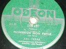 LÉO FERRÉ 78 TOURS ODÉON 282.137 LA CHANSON TRISTE, MONSIEUR MON PASSÉ
