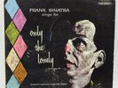 FRANK SINATRA  AUTOGRAPHED & CERT 1958 ONLY THE LONLEY W1053 CAPITOL VINYL #1019
