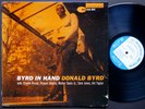 DONALD BYRD Byrd In Hand LP BLUE NOTE BLP 4019 EAR MONO 47 W.63rd Charlie Rouse