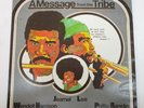 A MESSAGE FROM THE TRIBE 1974 LP WENDELL HARRISON PHILLIP RANELIN Spiritual Jazz