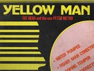 Yellowman  Fathead - Yellow Man Fat Head And The One Peter Metro - V.. - F5826F