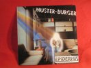 EPIDERMIS  -  MUSTER-BURGER   ( LP )   1.D-PRESSUNG