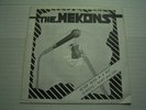 MEKONS 'NEVER BEEN IN A RIOT.FAST LABEL U.K. ISSUE