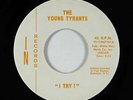 Garage 45 - Young Tyrants - I Try  - In - VG+ mp3