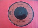 Fantasy - Politely Insane 1973 UK 45 POLYDOR PROG/PSYCH