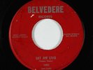 Garage 45 - Belvederes - Let Me Live - Belvedere - mp3 - obscure