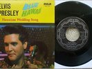Elvis Presley - Hawaiian Wedding Song / Blue Hawaii - Canada 45 - RCA 2717 - EX-