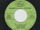 NORTHERN SOUL R&B - YOUNG JESSIE - IM A LOVIN' MAN - HEAR -1963 PROMO MERCURY