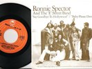 Ronnie Spector and The E Street Band Epic 1977 45/PS Say Goodbye To Hollywood