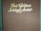 Das Goldene Schlager-Archiv - 30 Langspiel-Platten von 1950 - 1979 im Schuber