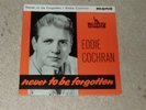 EDDIE COCHRAN. NEVER TO BE FORGOTTEN. LIBERTY LEP 2025 (SUPERB EP).