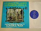LOS BRAVOS DEL NORTE de RAMON AYALA Estrenos (RARE Tex-Mex Records VG+ VINYL LP)
