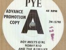 BOBBY RIO & REVELLES*BOY MEETS GIRL*DEMO*BEAT*JOE MEEK*THE PYE LABEL*LISTEN