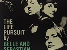 The Life Pursuit - Belle and Sebastian (Rough Trade) Vinyl 12