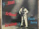 CHUCK BERRY: After School Session US Chess LP 1426 Early Black Label Rock LP